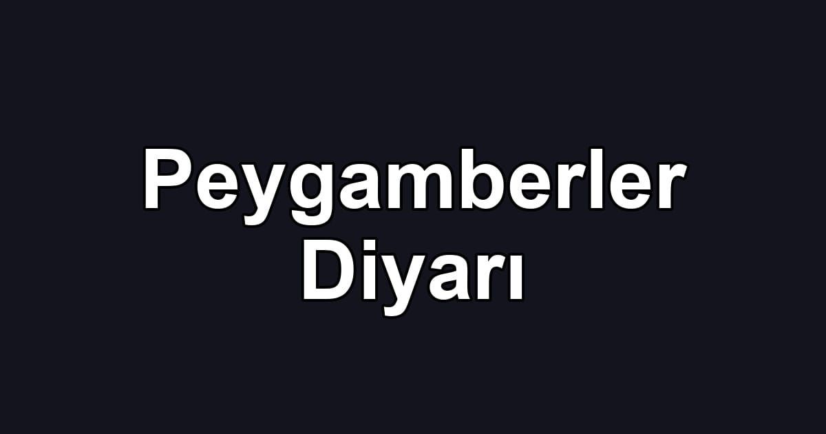 Peygamberler Diyarı