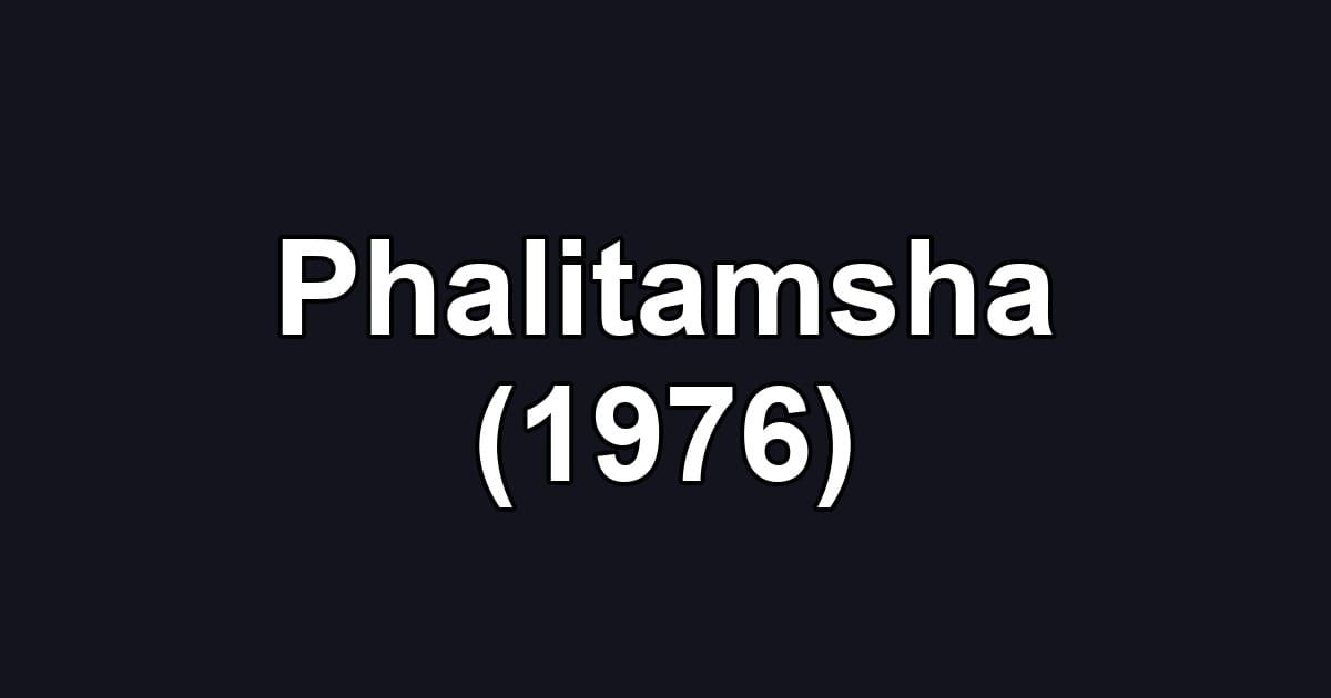 Phalitamsha (1976)