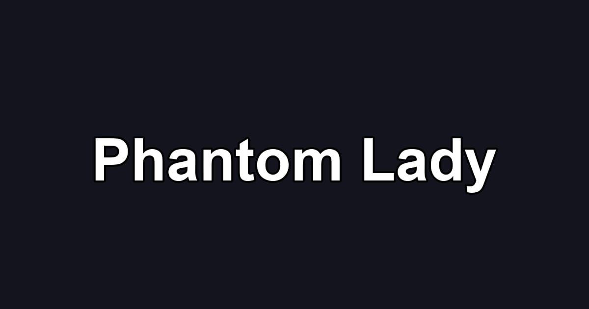 Phantom Lady