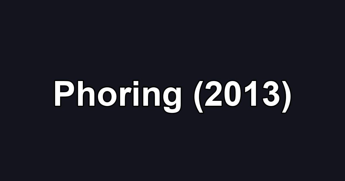 Phoring (2013)