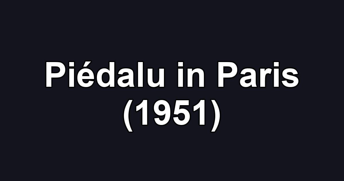 Piédalu in Paris (1951)