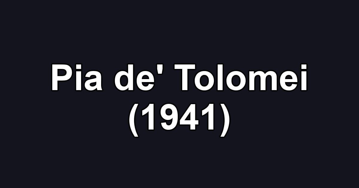 Pia de' Tolomei (1941)