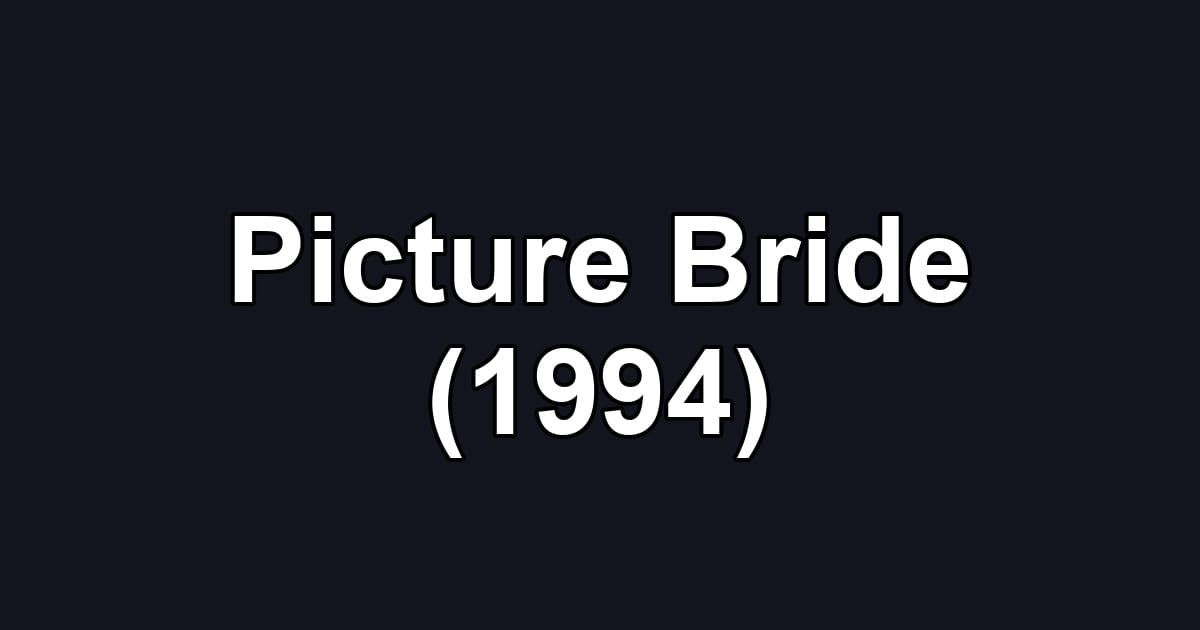 Picture Bride (1994)