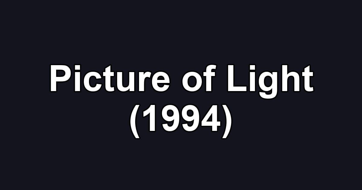 Picture of Light (1994)