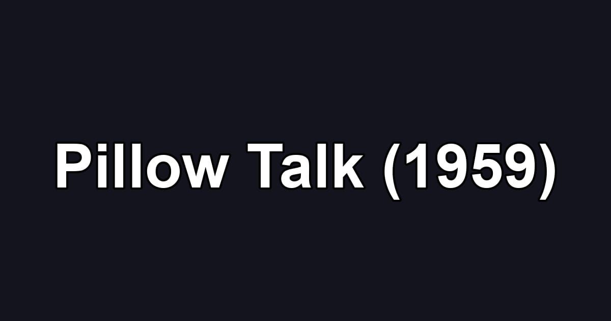 Pillow Talk (1959)
