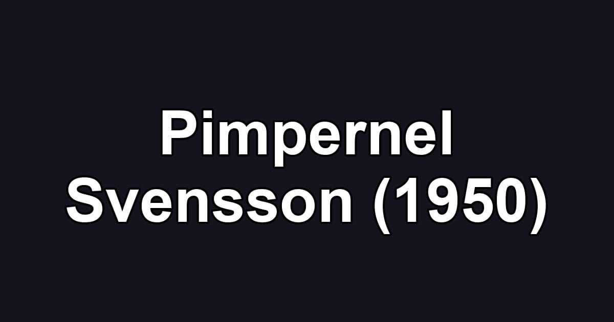 Pimpernel Svensson (1950)