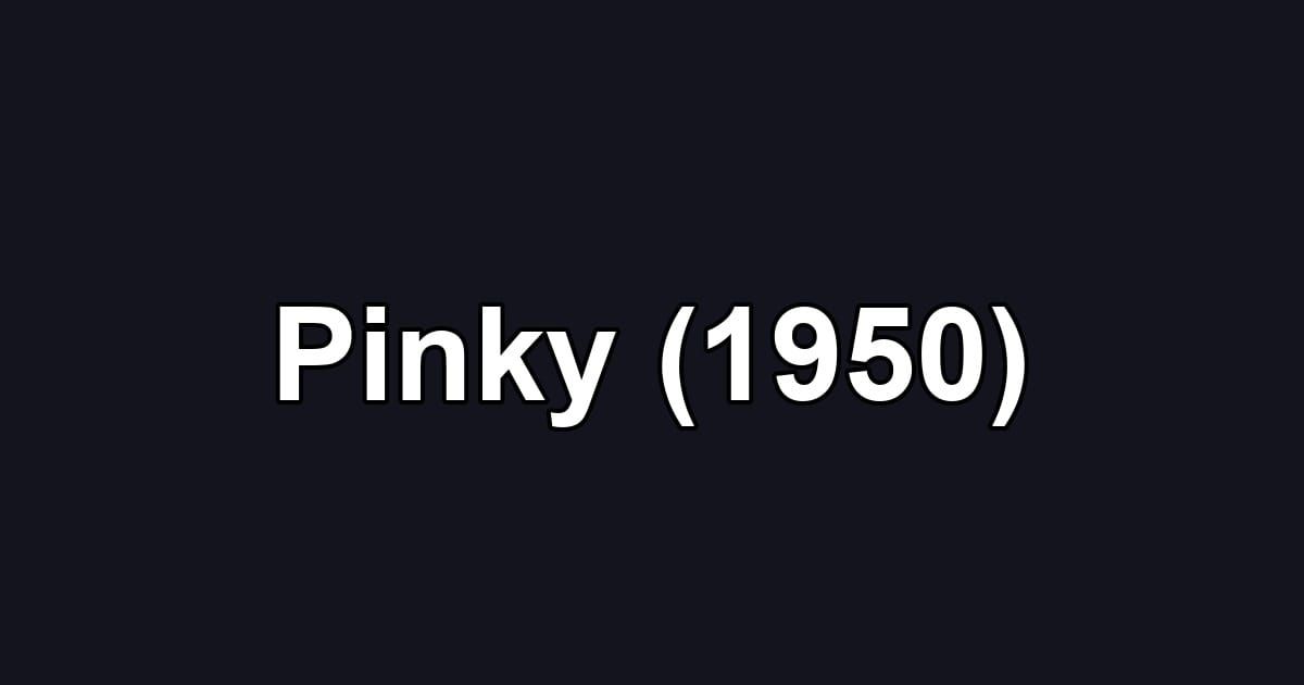 Pinky (1950)