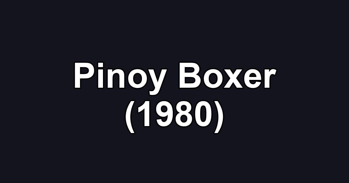 Pinoy Boxer (1980)