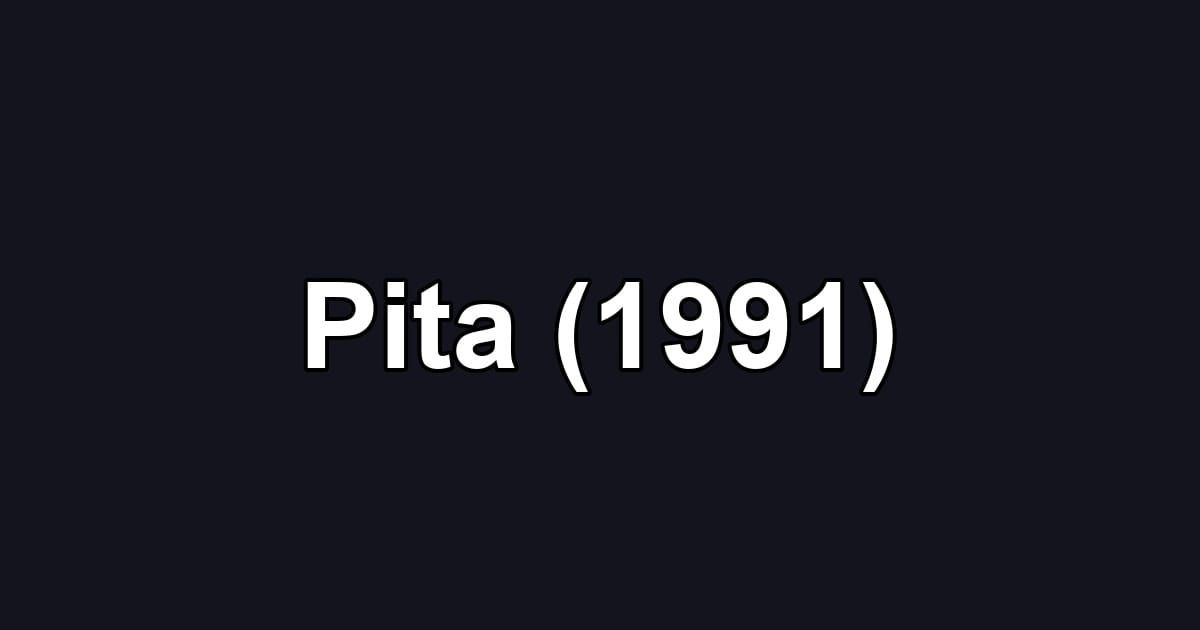 Pita (1991)