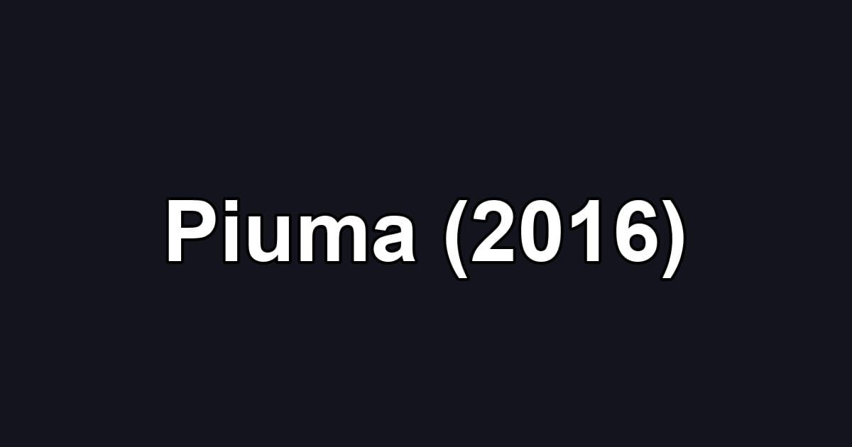 Piuma (2016)