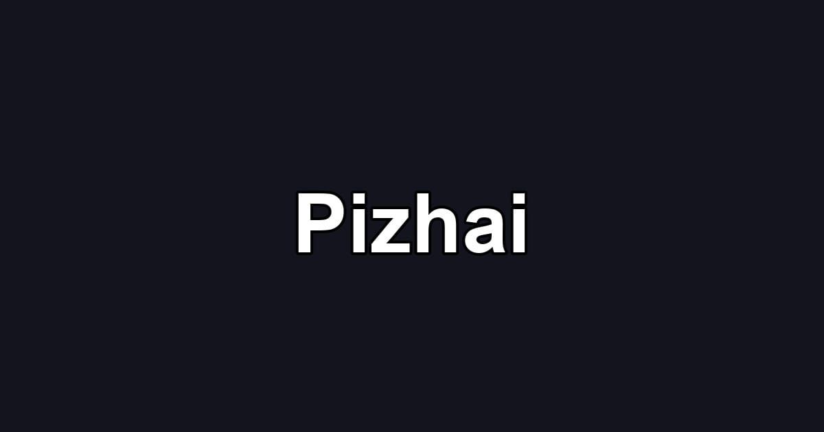 Pizhai