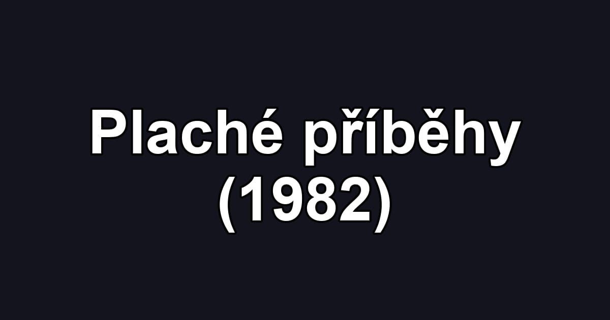Plaché příběhy (1982)