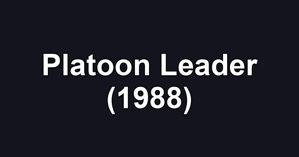 Platoon Leader (1988)