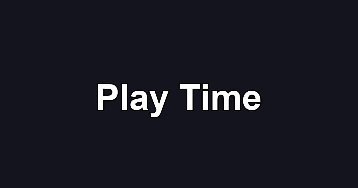 Play Time