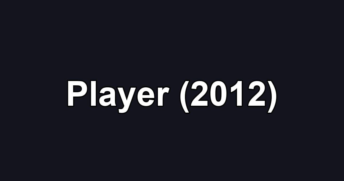 Player (2012)