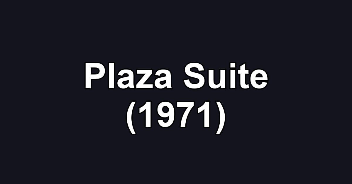 Plaza Suite (1971)
