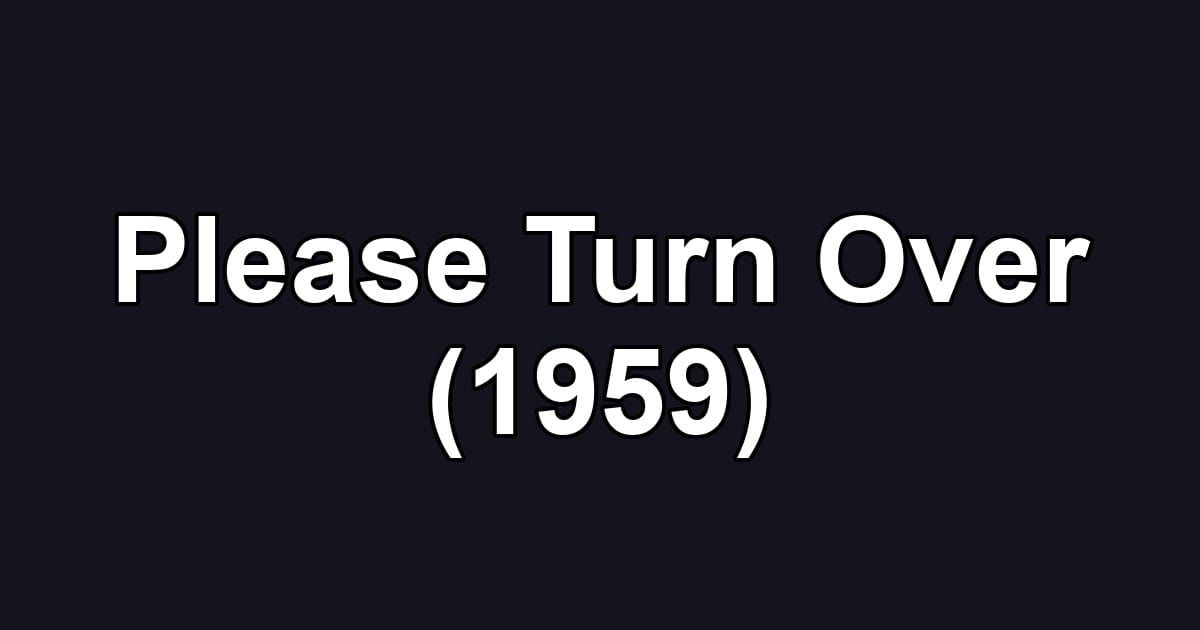 Please Turn Over (1959)