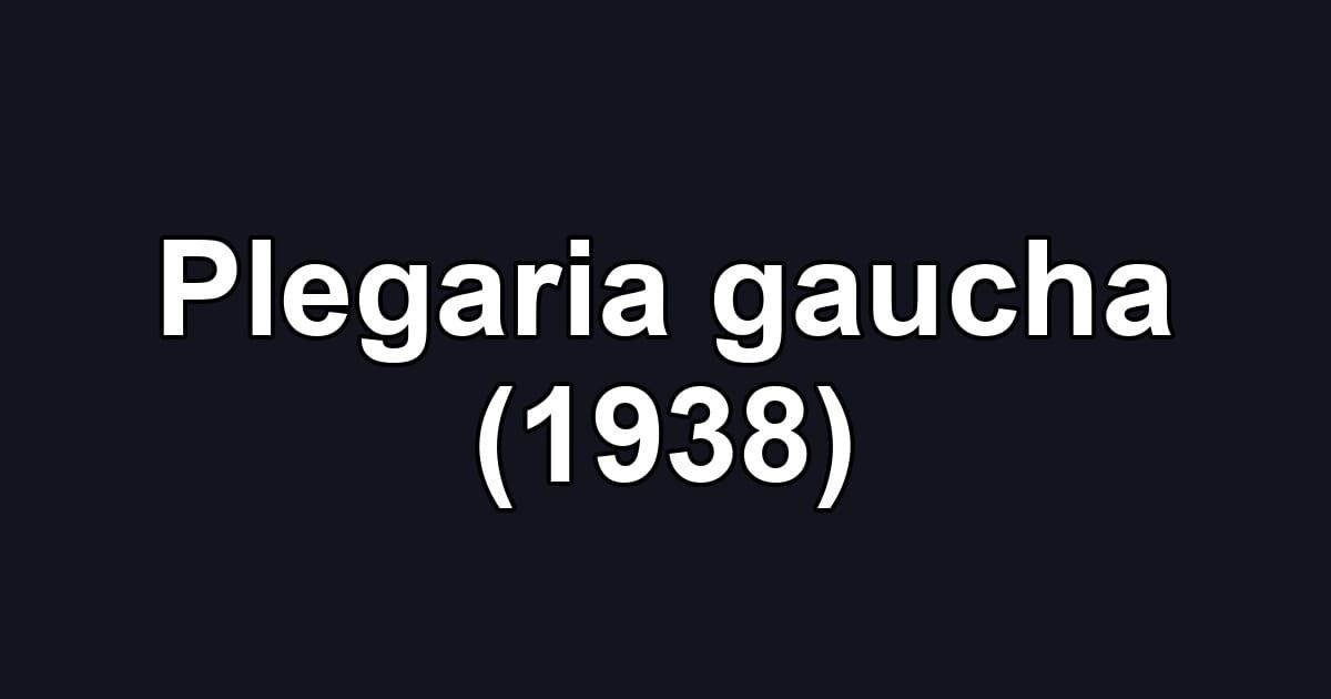 Plegaria gaucha (1938)