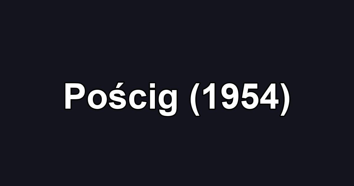 Pościg (1954)