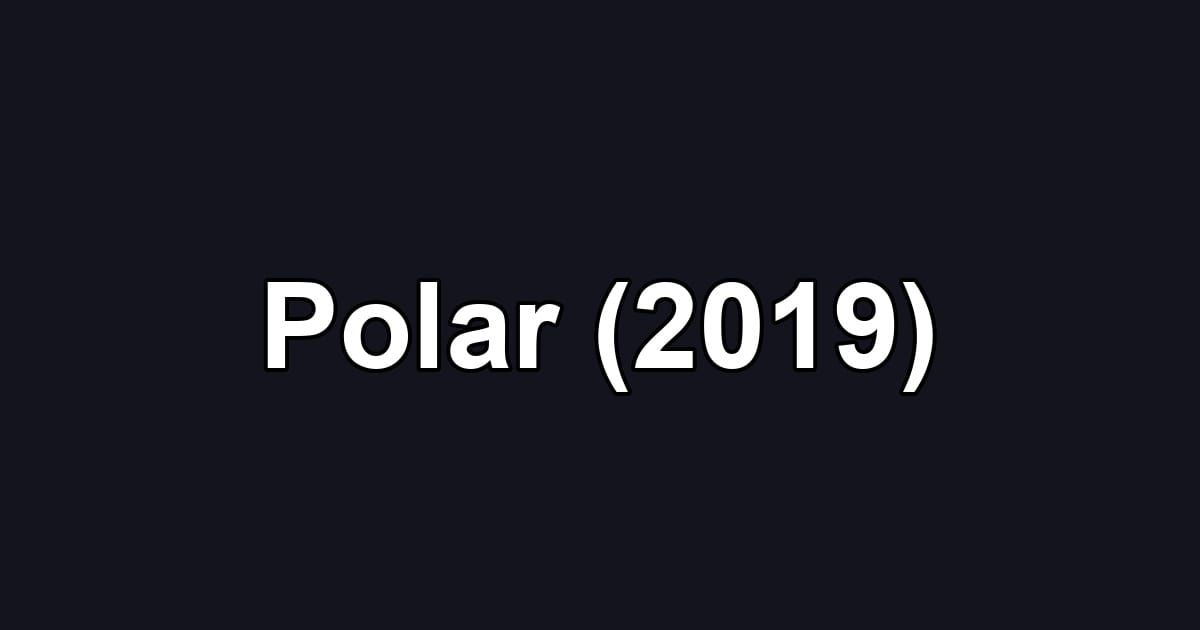 Polar (2019)