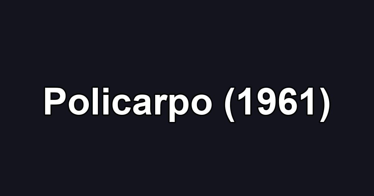 Policarpo (1961)