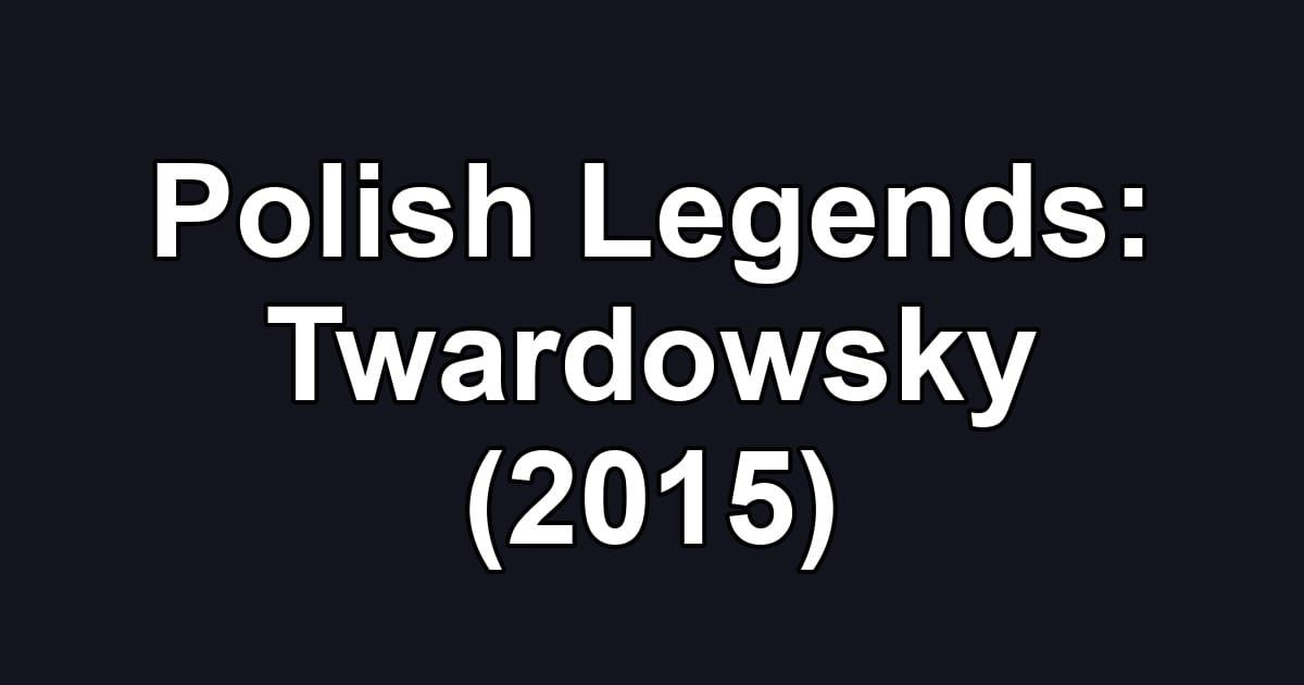 Polish Legends: Twardowsky (2015)