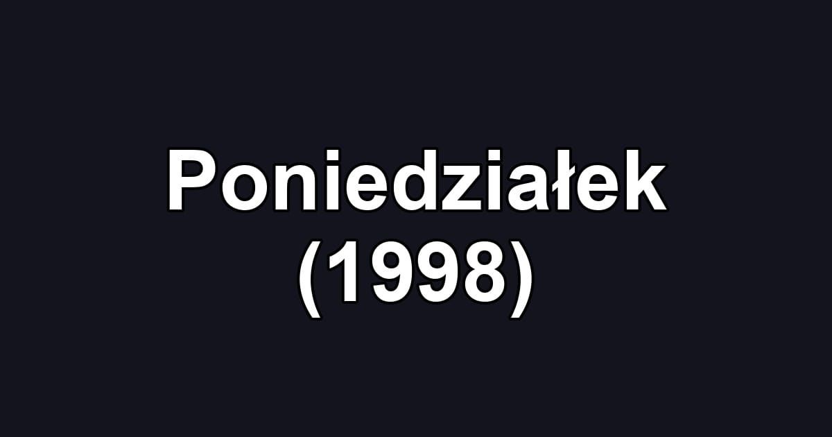 Poniedziałek (1998)