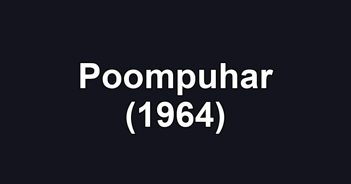 Poompuhar (1964)