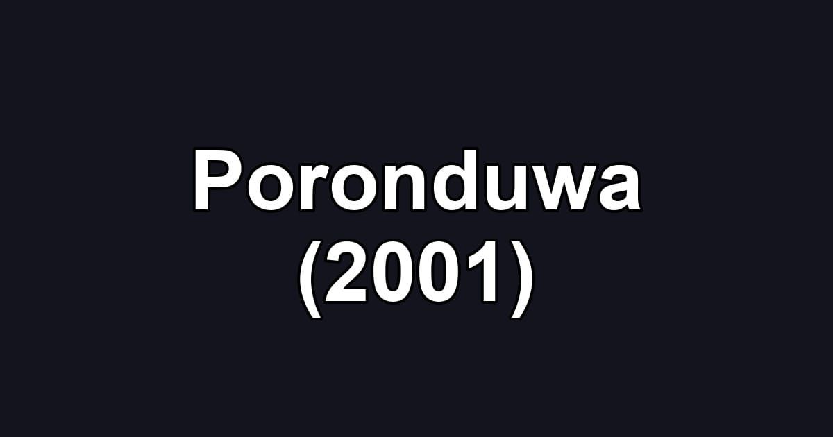 Poronduwa (2001)