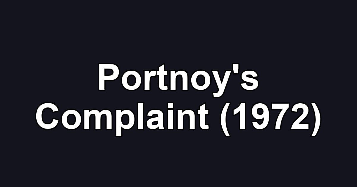 Portnoy's Complaint (1972)