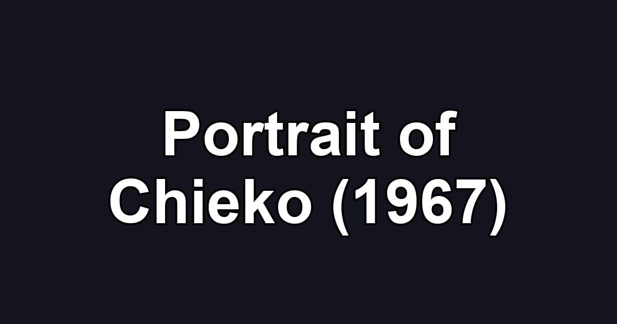 Portrait of Chieko (1967)