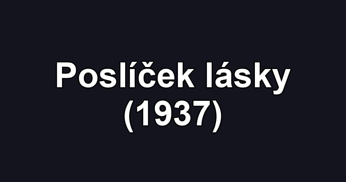 Poslíček lásky (1937)