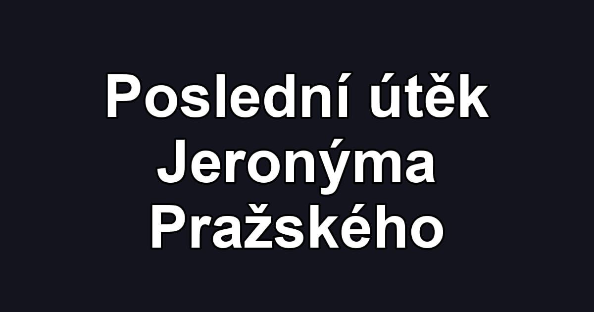Poslední útěk Jeronýma Pražského