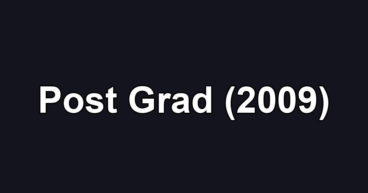 Post Grad (2009)
