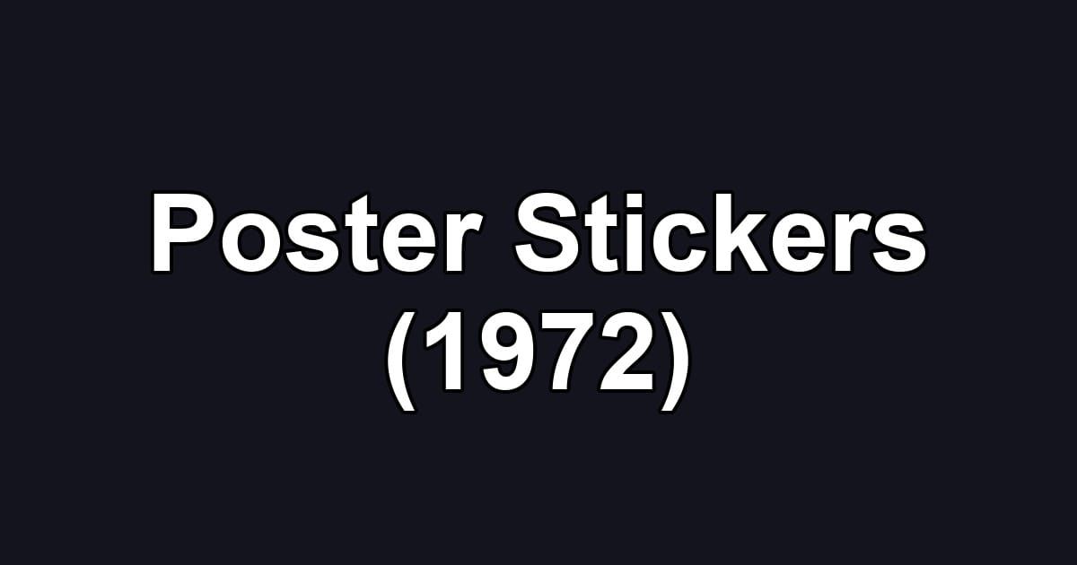 Poster Stickers (1972)
