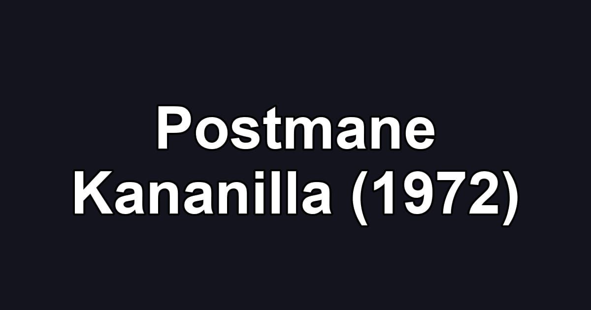 Postmane Kananilla (1972)