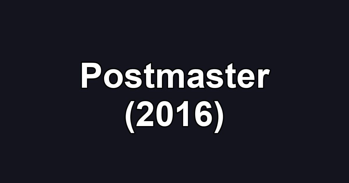 Postmaster (2016)