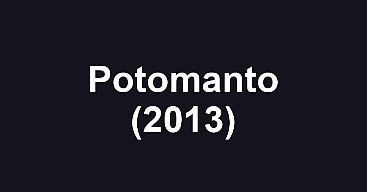 Potomanto (2013)