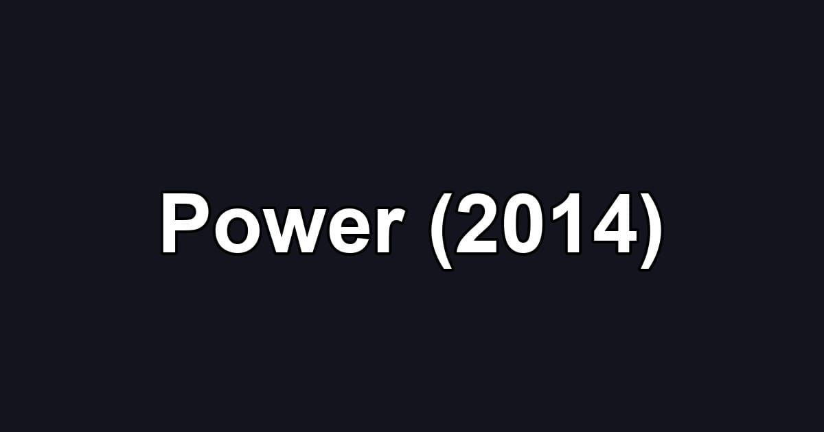 Power (2014)