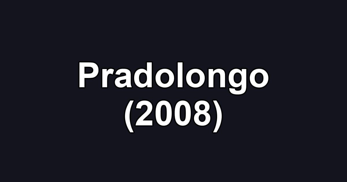 Pradolongo (2008)