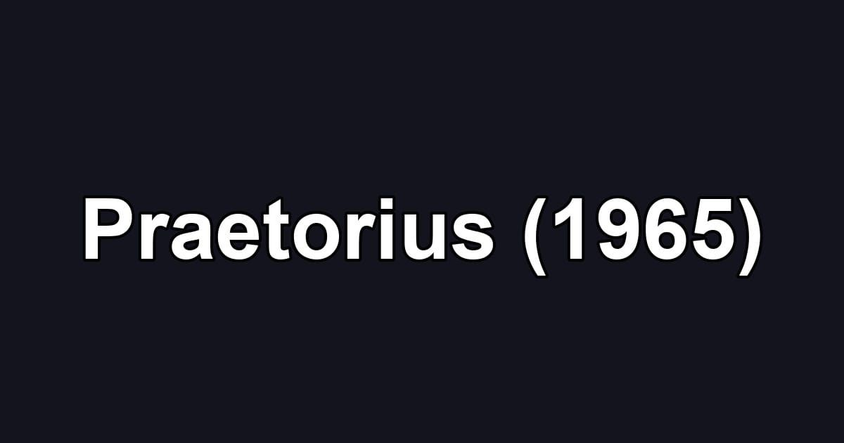 Praetorius (1965)
