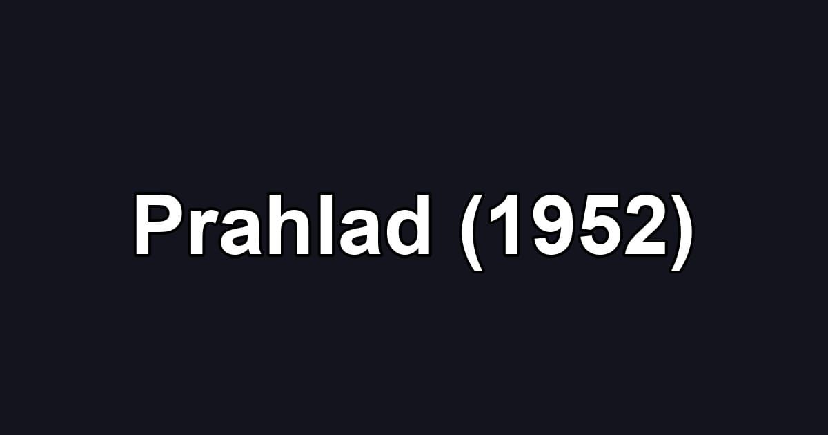 Prahlad (1952)