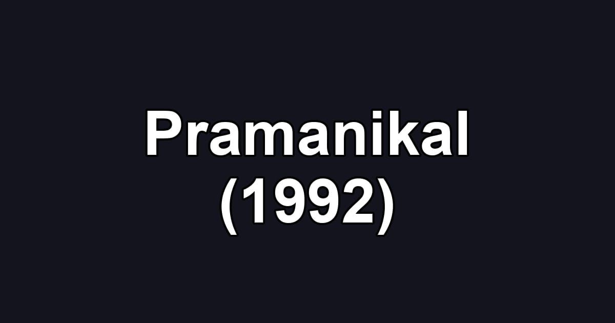 Pramanikal (1992)