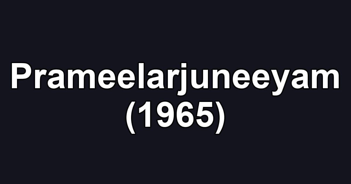Prameelarjuneeyam (1965)