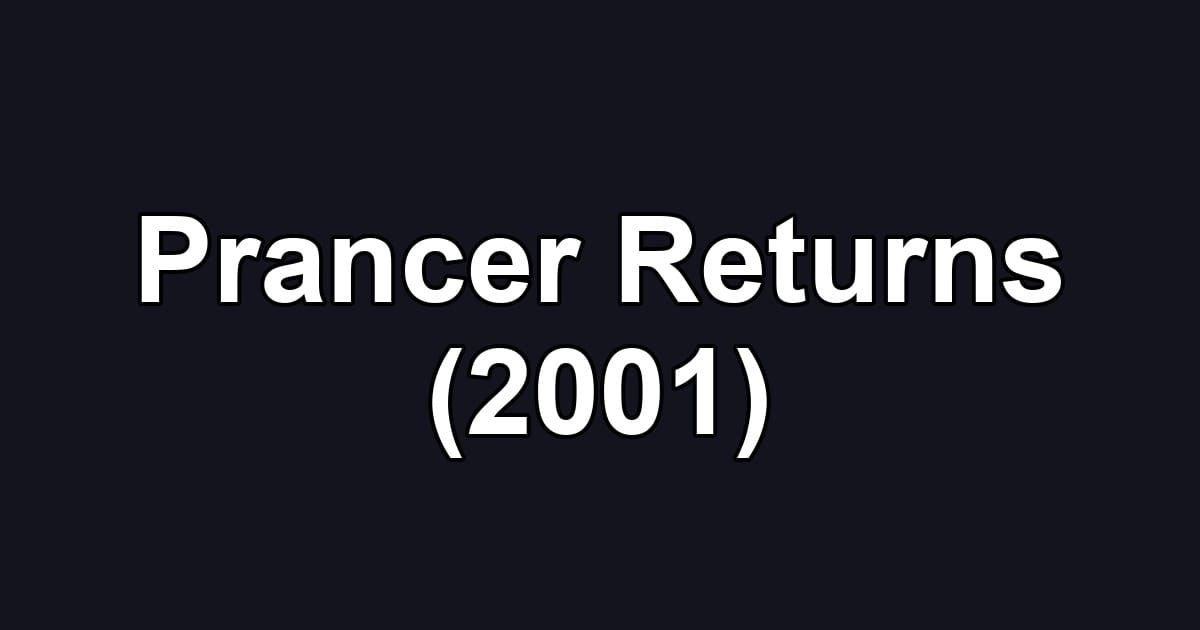 Prancer Returns (2001)