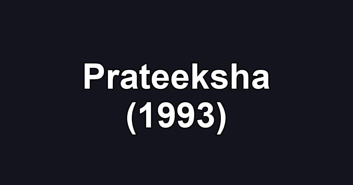 Prateeksha (1993)