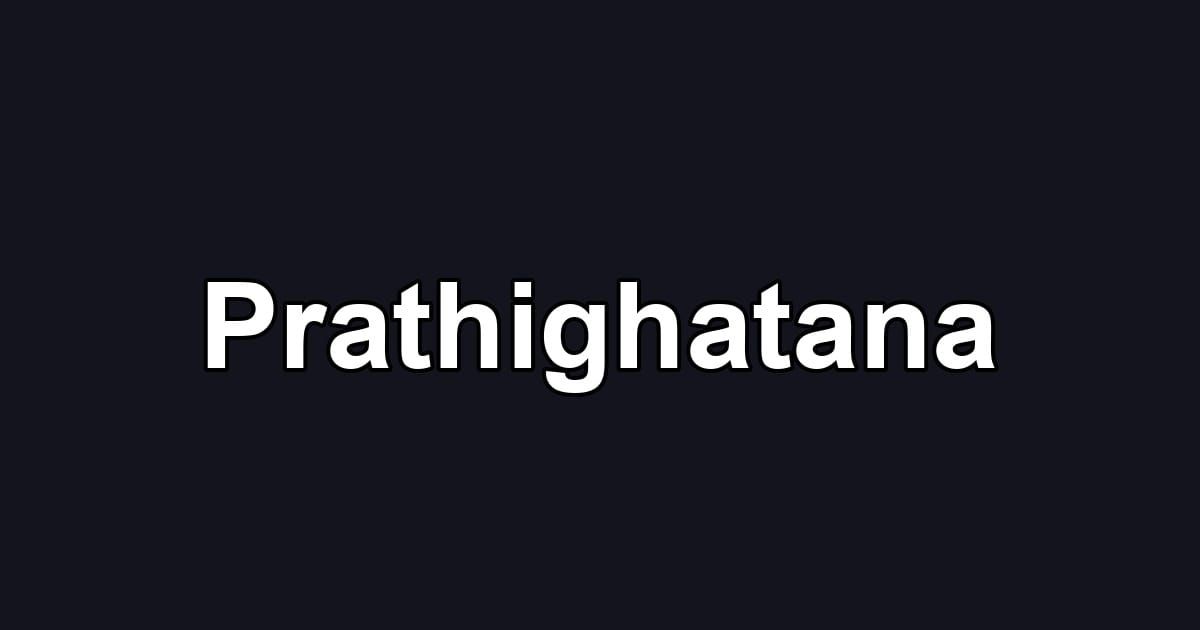 Prathighatana