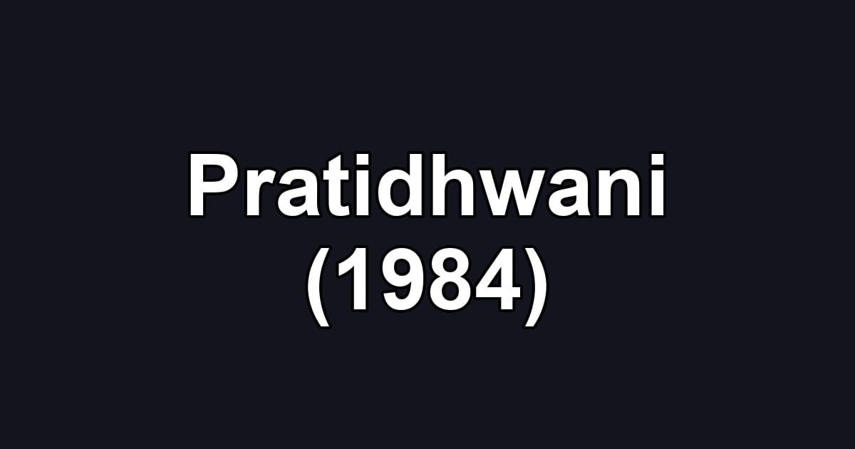 Pratidhwani (1984)