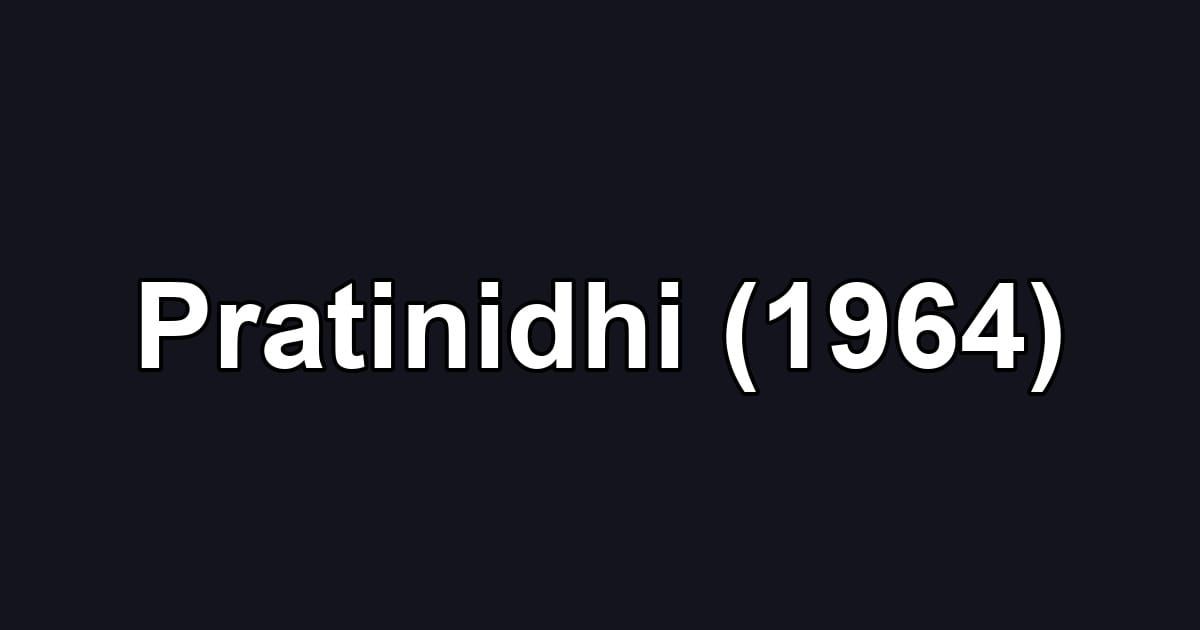 Pratinidhi (1964)