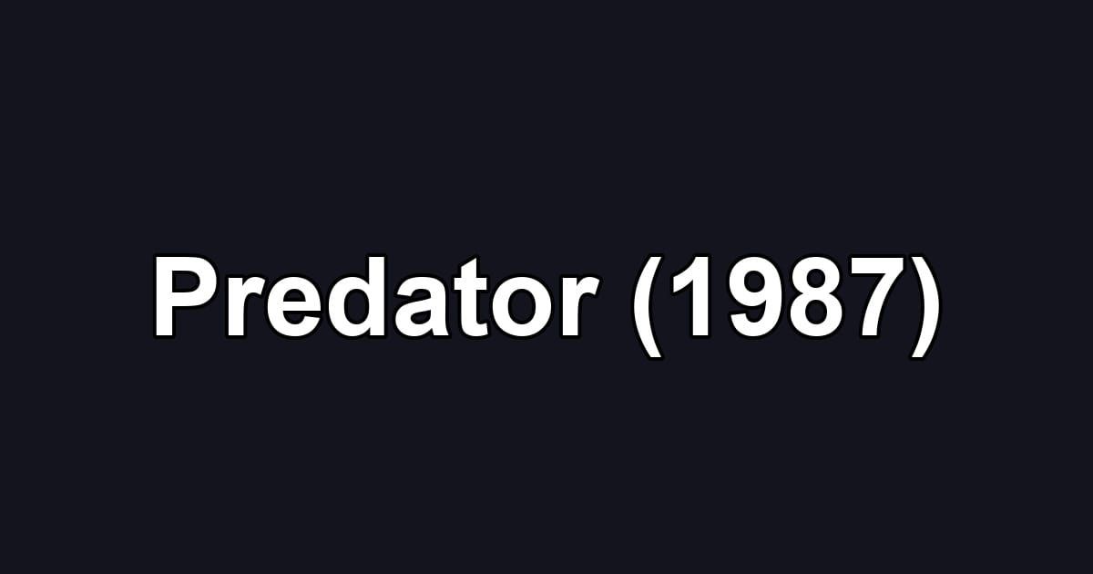 Predator (1987)